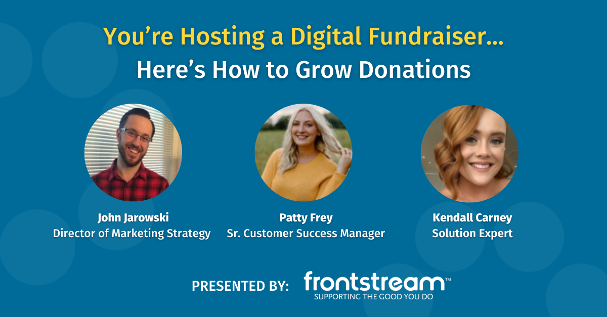 #2 You’re Hosting a Digital Fundraiser… Here’s How to Grow Donations promo