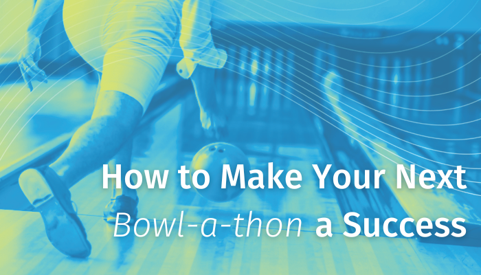How to make your next bowl-a-thon a success
